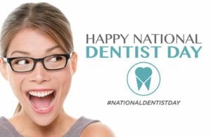 Celebrate National Dentist Day with Fox Lake IL dentist